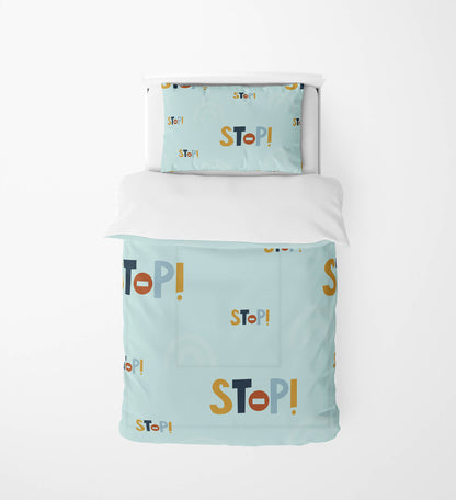 Stop Comforter Set